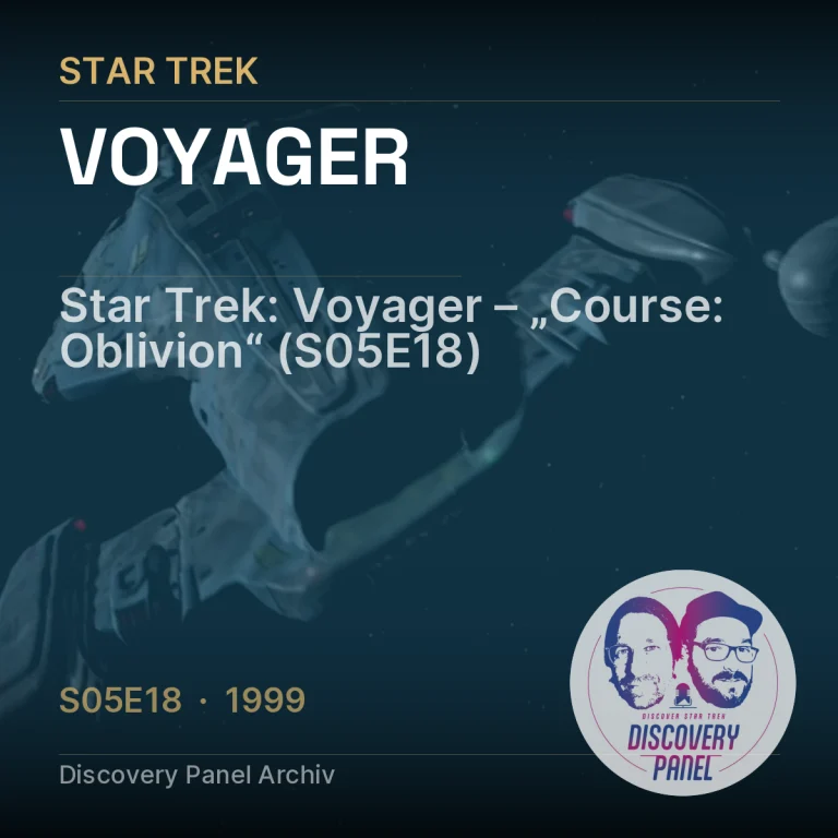 Star Trek: Voyager – „Course: Oblivion“ (S05E18)