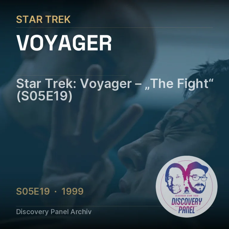 Star Trek: Voyager – „The Fight“ (S05E19)