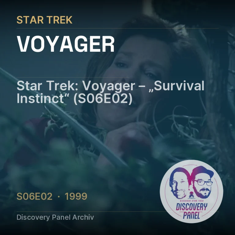 Star Trek: Voyager – „Survival Instinct“ (S06E02)