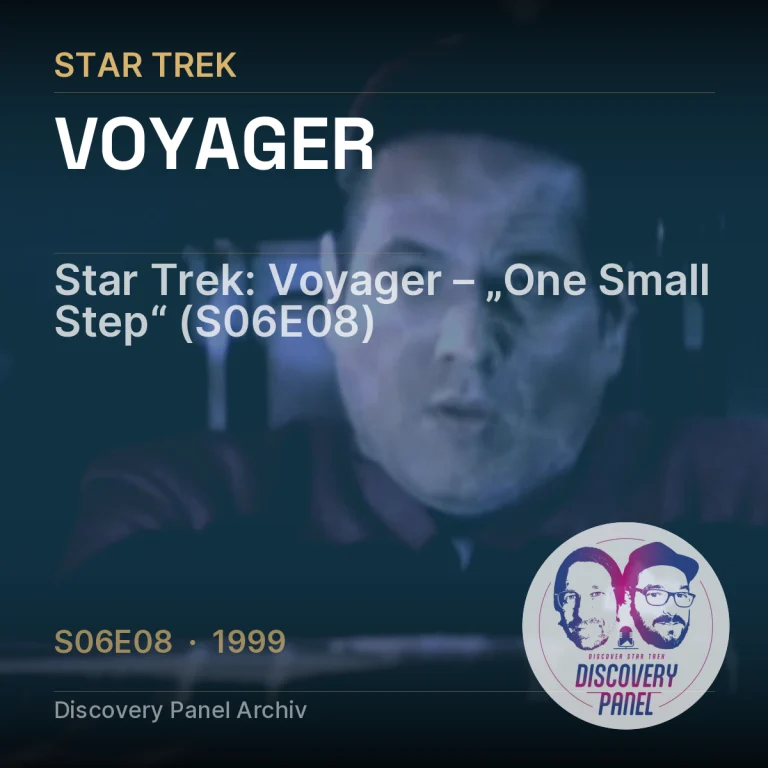 Star Trek: Voyager – „One Small Step“ (S06E08)