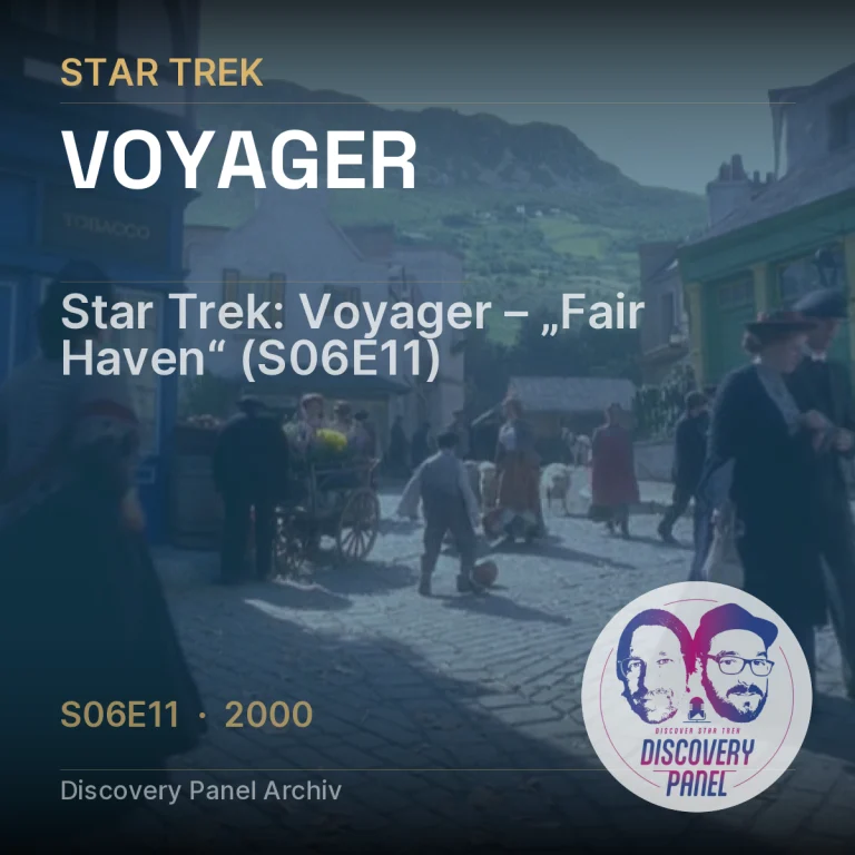 Star Trek: Voyager – „Fair Haven“ (S06E11)