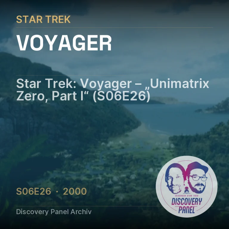 Star Trek: Voyager – „Unimatrix Zero, Part I“ (S06E26)