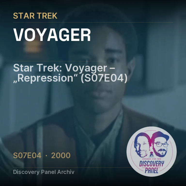 Star Trek: Voyager – „Repression“ (S07E04)
