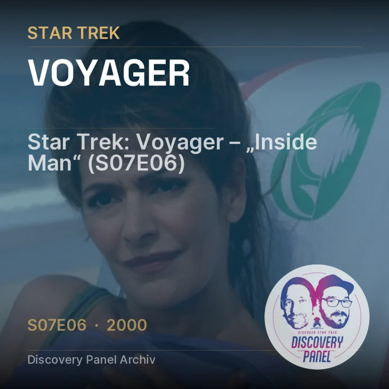 Star Trek: Voyager – „Inside Man“ (S07E06)