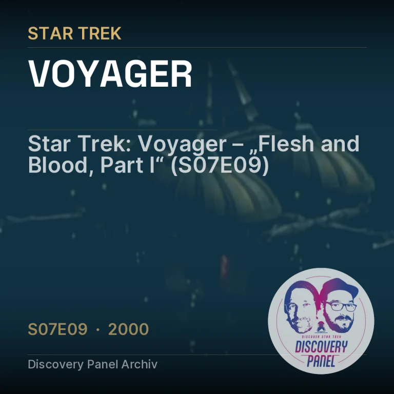 Star Trek: Voyager – „Flesh and Blood, Part I“ (S07E09)