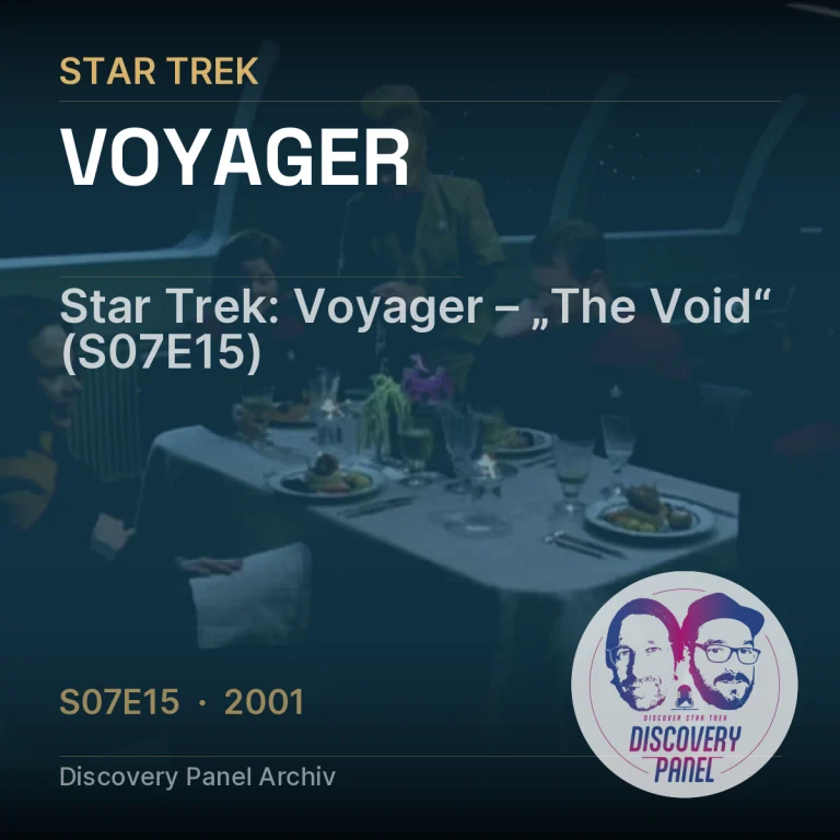 Star Trek: Voyager – „The Void“ (S07E15)