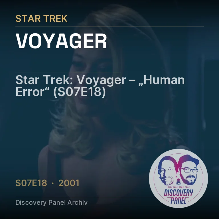 Star Trek: Voyager – „Human Error“ (S07E18)