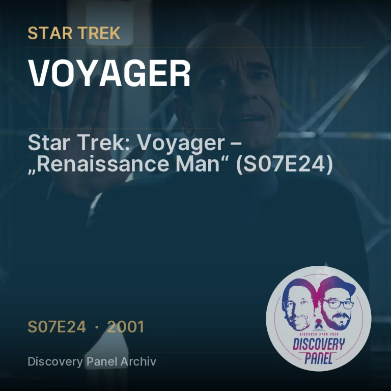 Star Trek: Voyager – „Renaissance Man“ (S07E24)