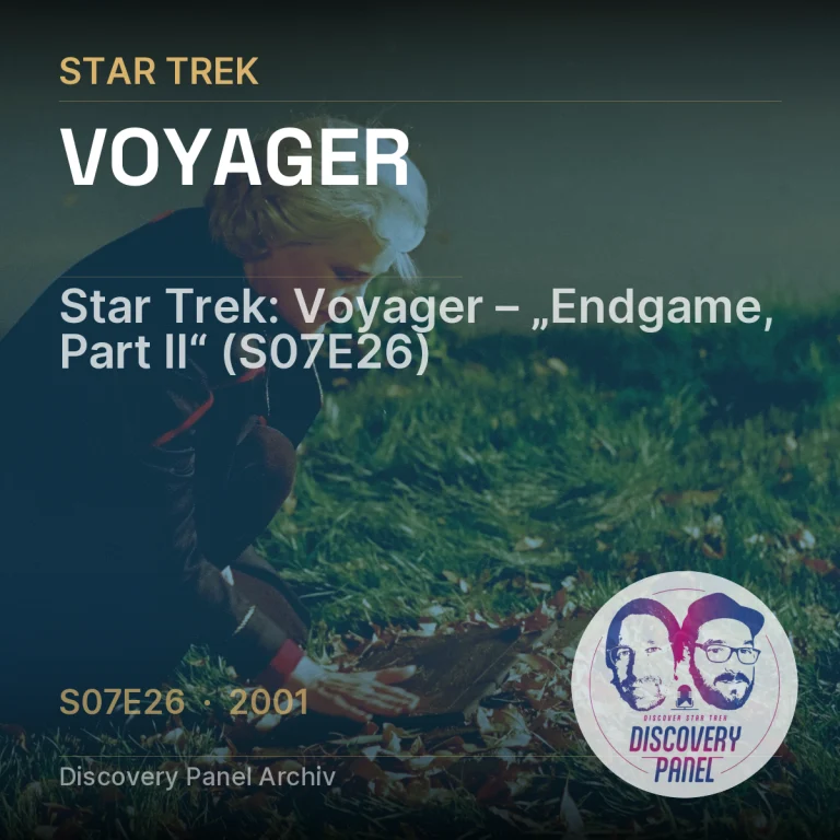 Star Trek: Voyager – „Endgame, Part II“ (S07E26)