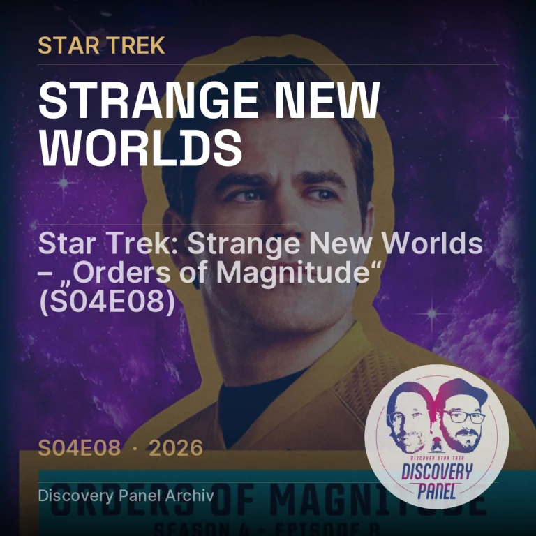 Star Trek: Strange New Worlds – „Orders of Magnitude“ (S04E08)