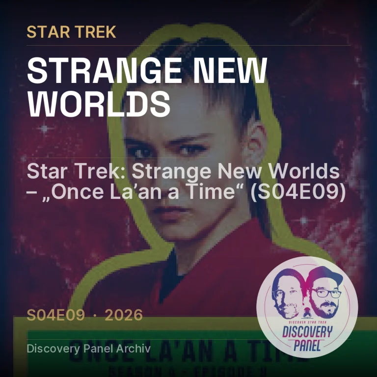 Star Trek: Strange New Worlds – „Once La’an a Time“ (S04E09)