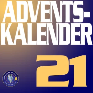 Adventskalender #21: Keine Fragen mehr, euer Ehren!
