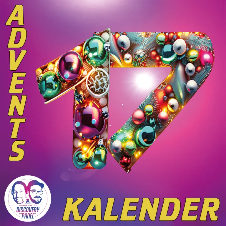 🎄 Adventskalender #17: „Es ist auch für mich die 17. Stunde!“ 🍬✨