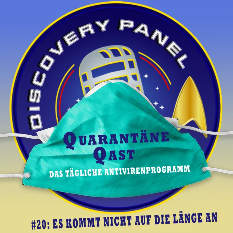 Quarantäne Qast #20: Es kommt nicht auf die Länge an