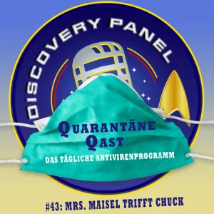 Quarantäne Qast #43: "Mrs. Maisel trifft Chuck"